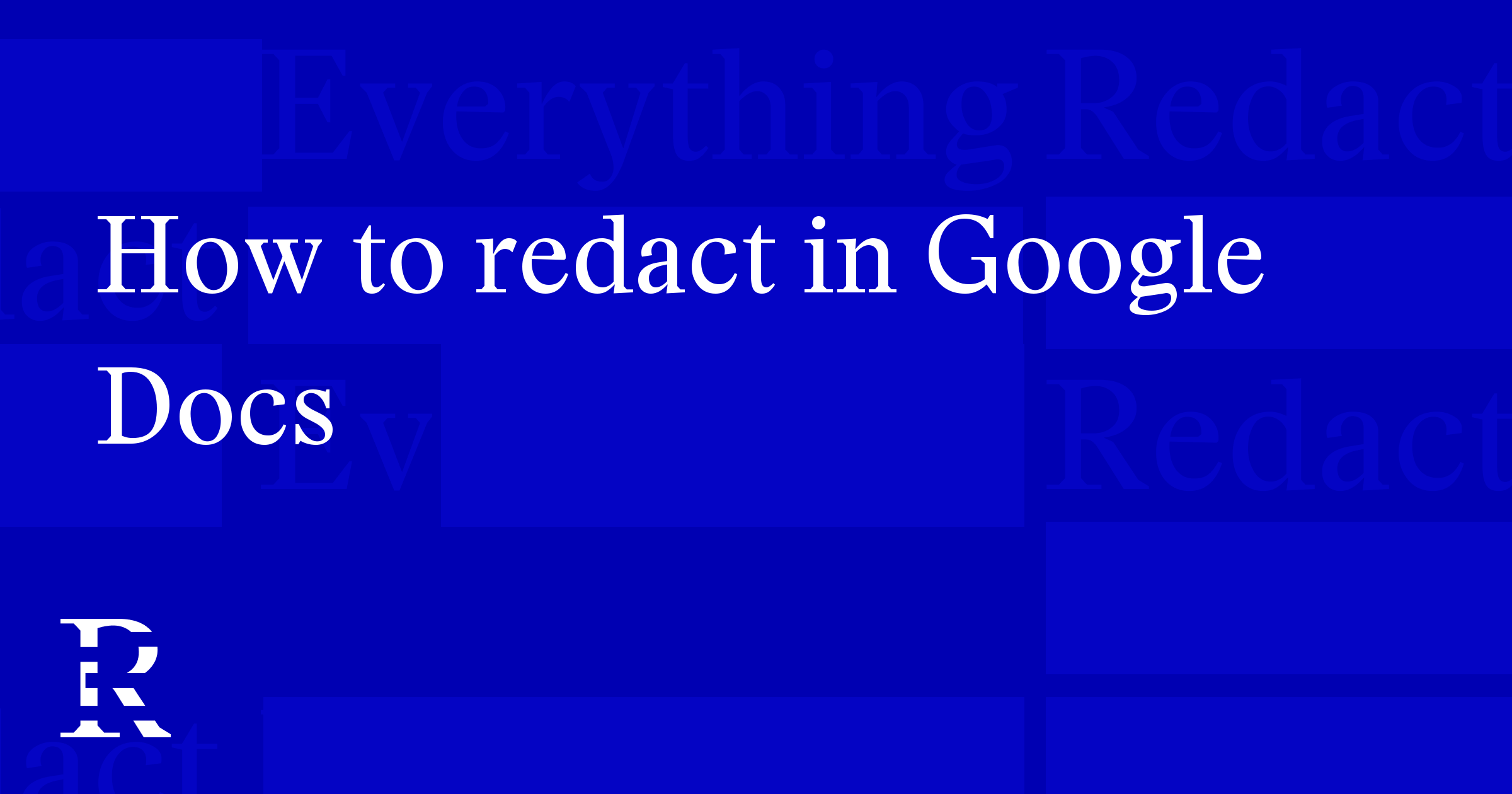 How to redact in Google Docs (and finish in the PDF)