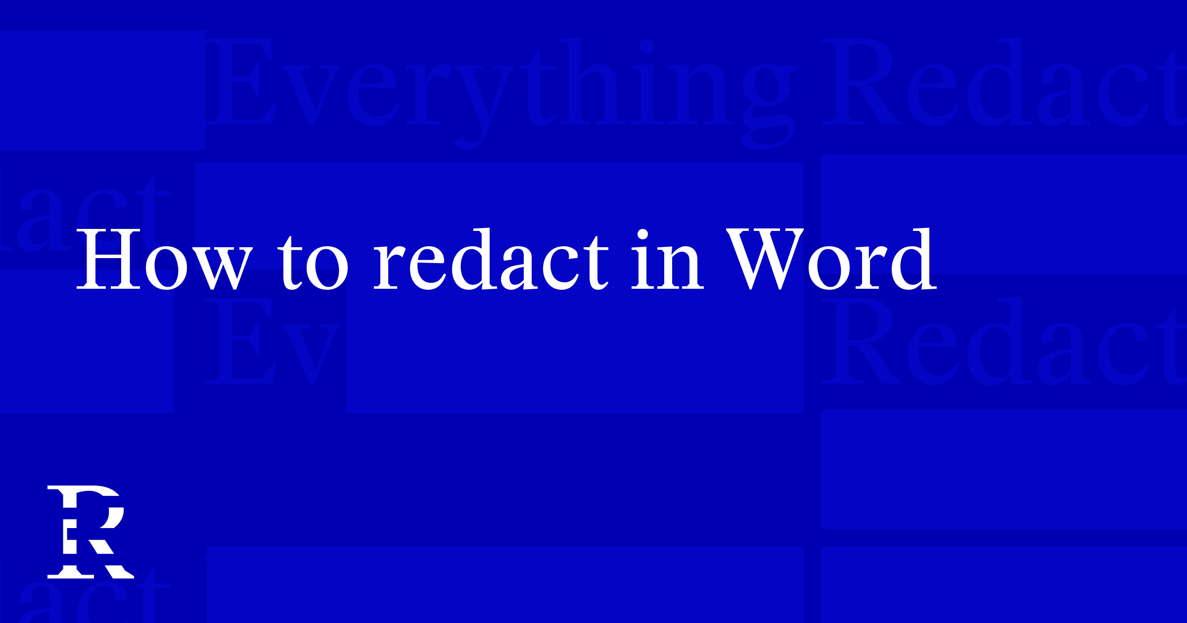 How to redact in Word (and check it before you send it)