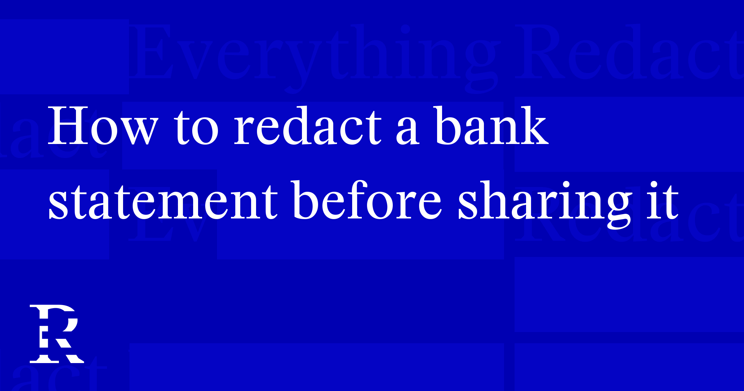 How to redact a bank statement before sharing it