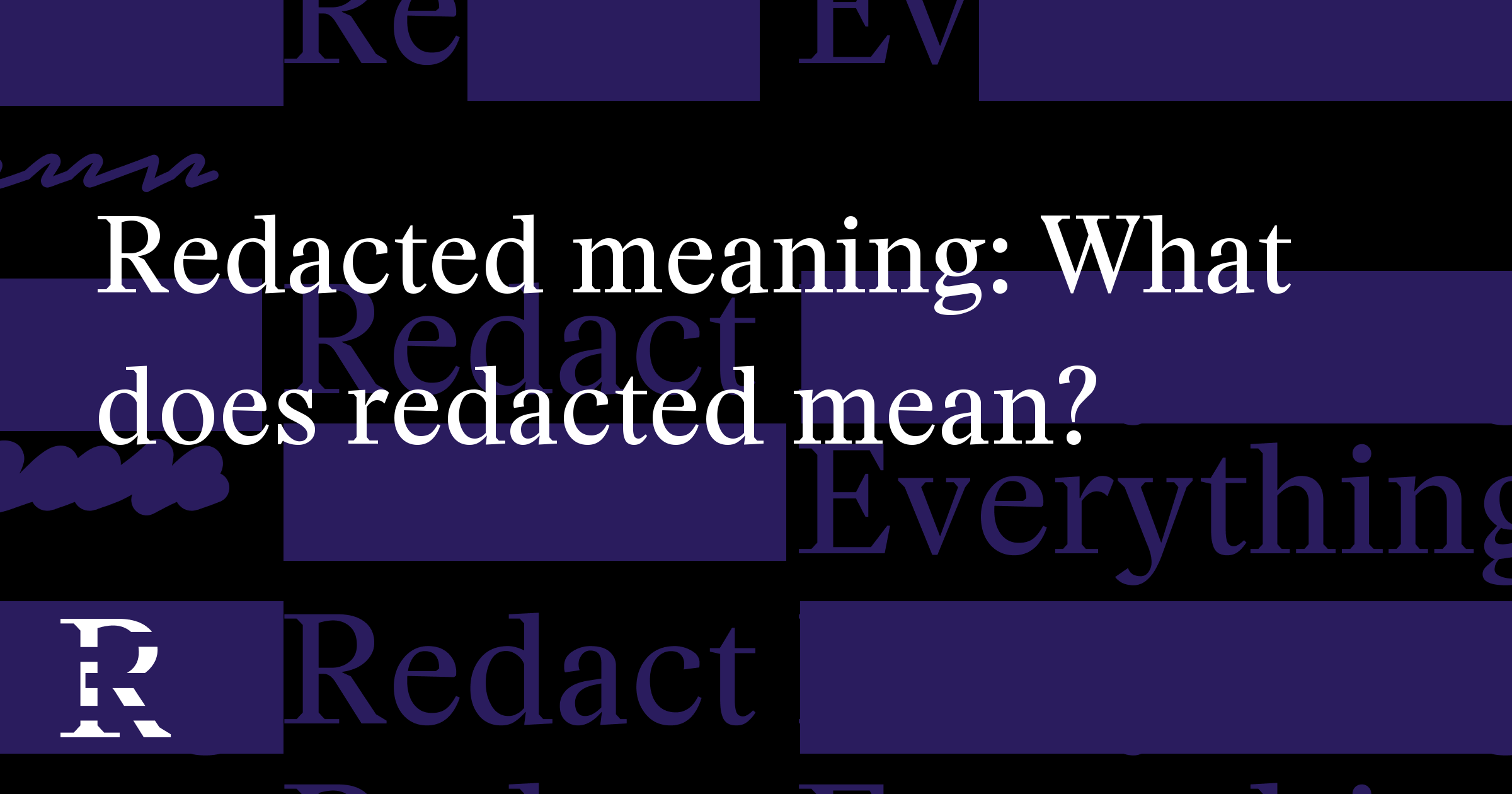 Redacted meaning: What does redacted mean?